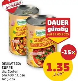 PENNY Delikatessa Suppe Angebot