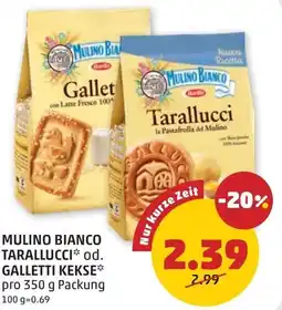 PENNY Mulino Bianco Tarallucci od. Galletti Kekse Angebot