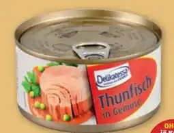 PENNY Delikatessa Thunfisch in Gemüse Angebot
