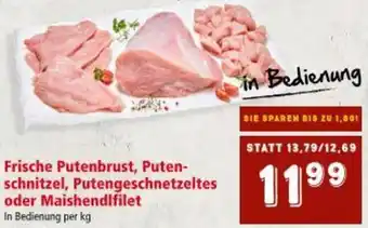 Interspar Frische Putenbrust, Puten- schnitzel, Putengeschnetzeltes oder Maishendlfilet Angebot