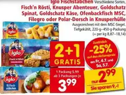 Interspar Iglo Fischstäbchen, Fisch'n Rösti, Knusper Abenteuer, Goldschatz Spinat, Goldschatz Käse, Ofenbackfisch MSC Angebot