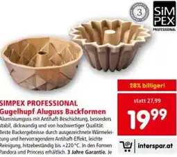 Interspar SIMPEX PROFESSIONAL Gugelhupf Aluguss Backformen Angebot