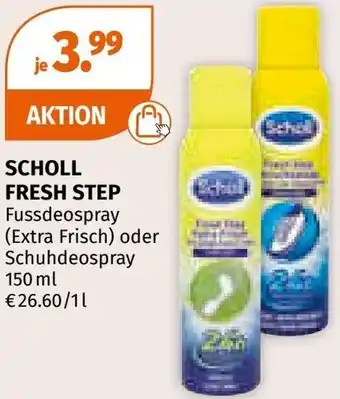 Müller SCHOLL FRESH STEP Fussdeospray oder Schuhdeospray Angebot