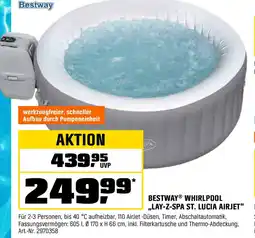 OBI Bestway whirlpool lay-z-spa st. lucia airjet Angebot