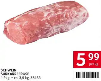 Transgourmet Schwein surkarreerose Angebot