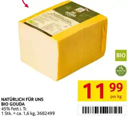 Transgourmet Natürlich für uns bio gouda Angebot