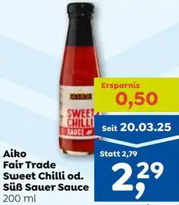 ADEG Aiko Fair Trade Sweet Chilli od. Süß Sauer Sauce Angebot
