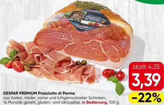 Spar DESPAR PREMIUM Prosciutto di Parma Angebot