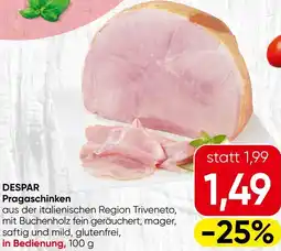 Spar DESPAR Pragaschinken Angebot