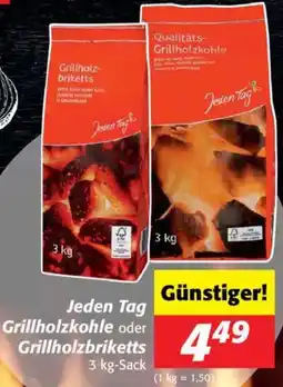 Nah&Frisch Jeden Tag Grillholzkohle oder Grillholzbriketts Angebot