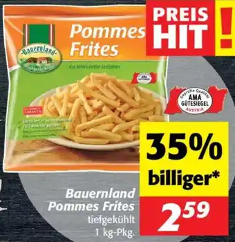 Nah&Frisch Bauernland Pommes Frites Angebot