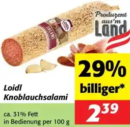 Nah&Frisch Loidl Knoblauchsalami Angebot