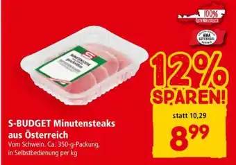 Interspar S-BUDGET Minutensteaks aus Österreich Angebot