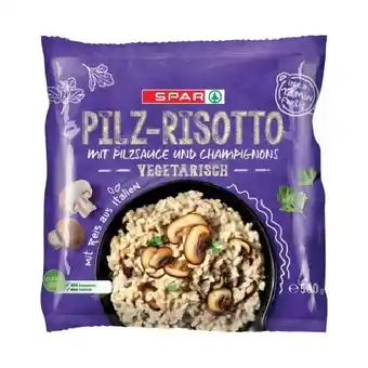 SPAR Gourmet Streetfood Style Pilz-Risotto mit Pilzsauce und Champignons SPAR Gourmet Angebot