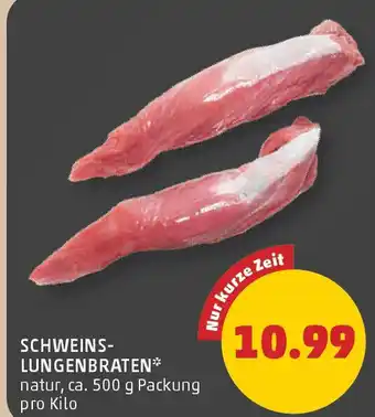 PENNY Schweins lungenbraten Angebot