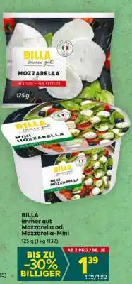 Billa BILLA immer gut Mozzarella od. Mozzarella-Mini Angebot