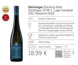 Interspar STEININGER Riesling Ried Steinhaus ÖTW 1. Lage Kamptal DAC Reserve 2022 Angebot