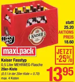 Maximarkt Kaiser Fasstyp Angebot