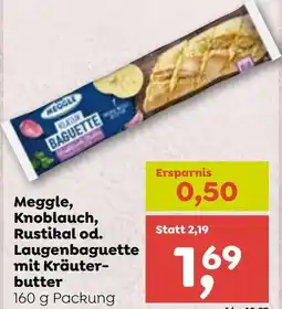 ADEG Meggle, Knoblauch, Rustikal od. Laugenbaguette mit Kräuter- butter Angebot