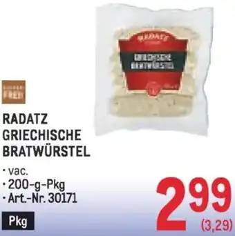 Metro Radatz griechische bratwürstel Angebot