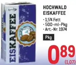 Metro Hochwald eiskaffee Angebot