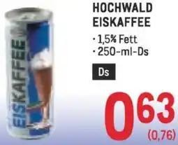 Metro Hochwald eiskaffee Angebot