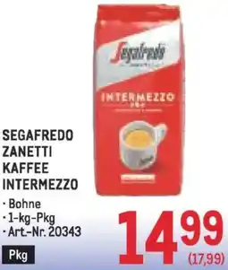 Metro Segafredo zanetti kaffee intermezzo Angebot