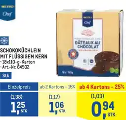 Metro Schokoküchlein mit flüssigem kern Angebot