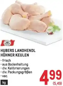 Metro Hubers landhendl hühner keulen Angebot