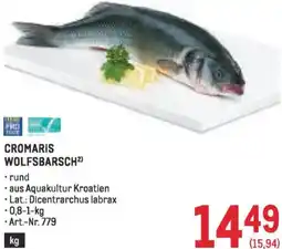 Metro Cromaris wolfsbarsch Angebot