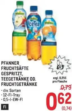 Metro Pfanner fruchtsäfte gespritzt, teegetränke od. fruchtgetränke Angebot