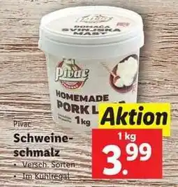 Lidl Pivac Schweineschmalz Angebot