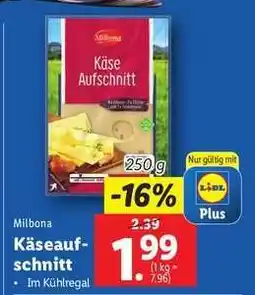 Lidl Milbona Käseaufschnitt Angebot