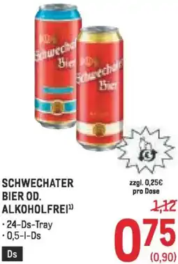 Metro Schwechater bier od. alkoholfrei Angebot