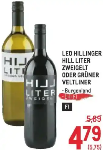 Metro Leo hillinger hill liter zweigelt oder grüner veltliner Angebot