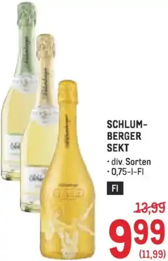 Metro Schlum- berger sekt Angebot