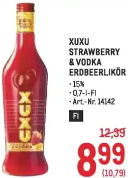 Metro Xuxu strawberry & vodka erdbeerlikör Angebot