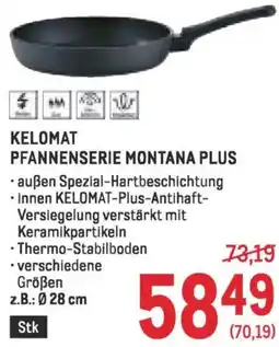 Metro Kelomat pfannenserie montana plus Angebot