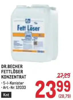 Metro Dr.becher fettlöser konzentrat Angebot