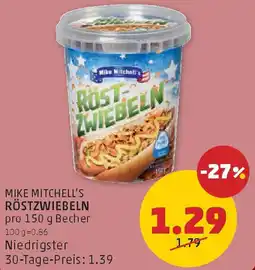 PENNY Mike mitchell's röstzwiebeln Angebot