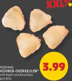 PENNY Federike hühner oberkeulen Angebot