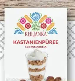 Lidl Kuljanka Kastanienpüree Angebot