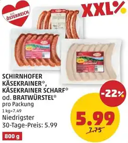 PENNY Schirnhofer käsekrainer käsekrainer scharf od. bratwürstel Angebot