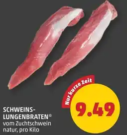 PENNY Schweins- lungenbraten Angebot