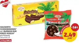PENNY Hauswirth schokobananen* od. inländer rum kokos-kugeln Angebot
