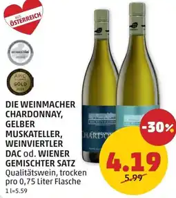 PENNY Die weinmacher chardonnay, gelber muskateller, weinviertler dac od. wiener gemischter satz Angebot