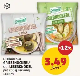 PENNY Delikatessa griessnockerl od. leberknödel Angebot