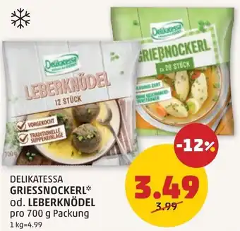 PENNY Delikatessa griessnockerl od. leberknödel Angebot