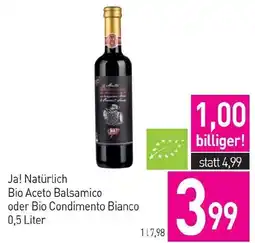 Sutterlüty Ja! Natürlich Bio Aceto Balsamico oder Bio Condimento Bianco Angebot