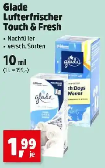 Thomas Philipps Glade Lufterfrischer Touch & Fresh Angebot